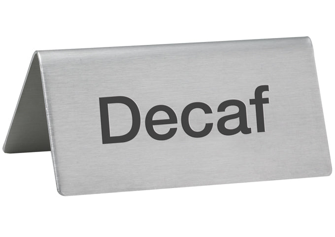 SGN-102: Sign, "Decaf"