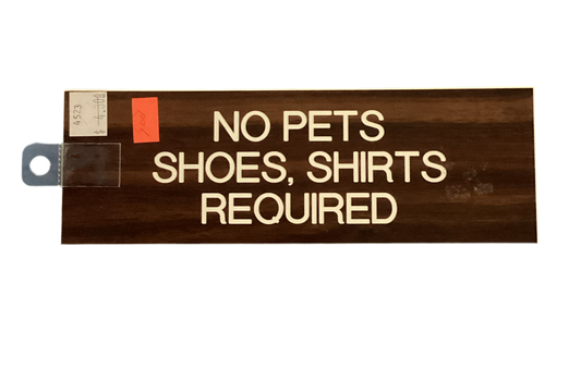 MCS 4523: Sign, "No Pets"