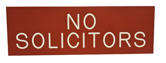 MCS NS: Sign, "No Solicitors"
